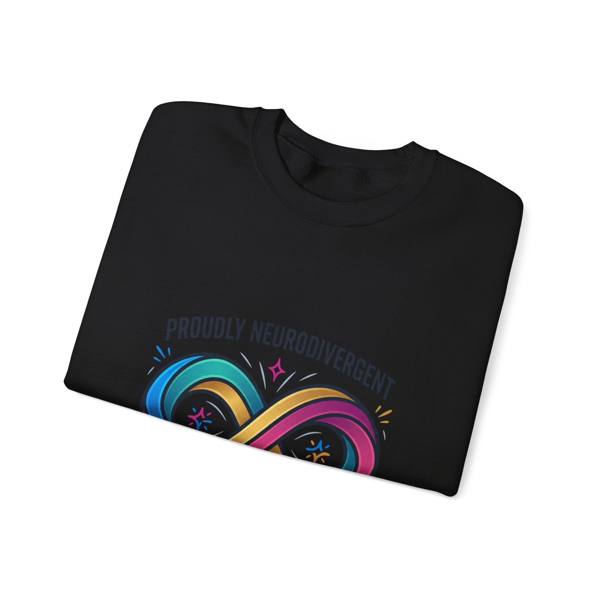 Proudly Neurodivergent Crewneck Sweatshirt | autistic pride, neurodiversity affirming